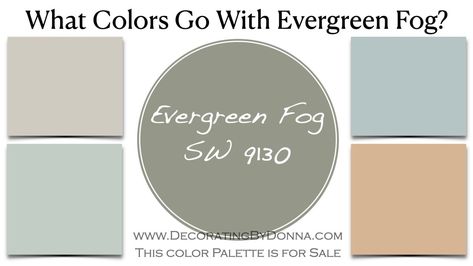 What Colors Go With Evergreen Fog by Sherwin Williams? Fog Color Palette, Evergreen Fog Color Palette, Evergreen Fog, Paint For Kitchen Walls, Painted Fan, Trending Paint Colors, Coastal Colors, Pallet Painting, Wall Paint Colors