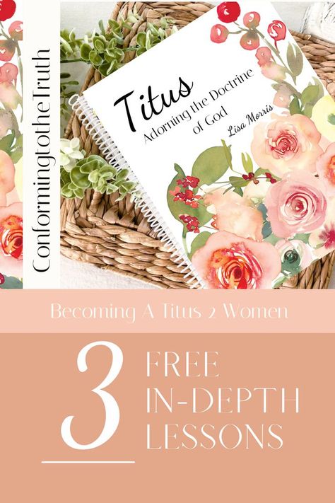 Three free In-depth Bible Study Lessons in Titus Titus 2 Woman, Christian Women's Ministry, Titus 2, Bible Study Topics, Personal Bible Study, Free Bible Study, Study Resources, Bible Women, Womens Bible Study