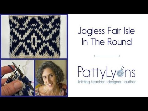 Jogless Fair Isle - YouTube Kitchener Stitch, Knitting 101, Knit Inspiration, Fair Isle Hat, Knitting Help, Knitting Tips, Colorwork Knitting, Crochet Tips, Hand Knit Scarf