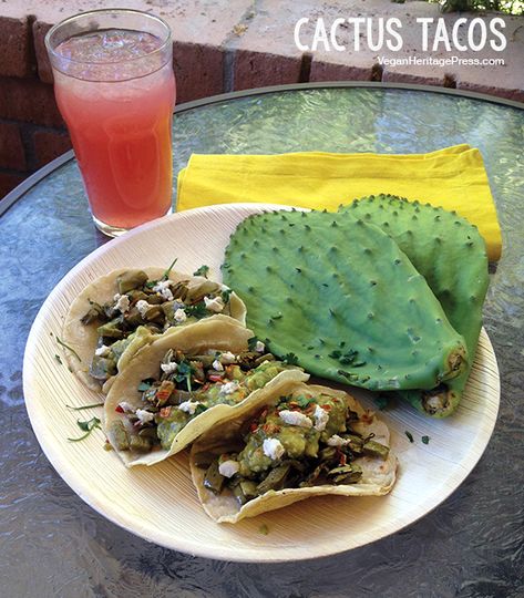 Cactus Tacos from Vegan Tacos by Jason Wyrick Nopales Recipe, Cactus Tacos, Cactus Recipe, Vegan Tacos Recipes, Frozen Dinners, Vegan Tacos, Vegan Mexican, Vegetarian Meals, Wrap Recipes