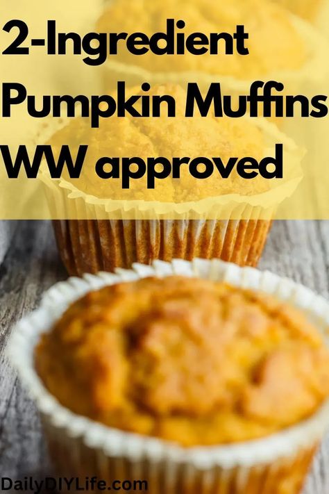 Ww Pumpkin Spice Muffins, Pumpkin Muffins With Spice Cake And Applesauce, Ww 2 Ingredient Pumpkin Muffins, Weight Watcher Pumpkin Muffins 2 Ingredients, We Pumpkin Muffins, Bariatric Pumpkin Muffins, Weight Watchers Pumpkin Cream Cheese Muffins, Two Ingredient Pumpkin Muffins, Three Ingredient Pumpkin Muffins