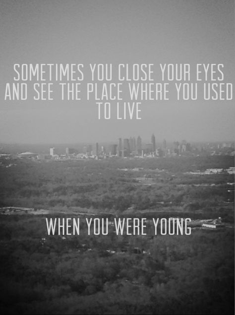 Home Town Quotes, Improve Your Memory, The Killers, When You Were Young, Favorite Lyrics, Sing To Me, Home Town, Cool Lyrics, To Infinity And Beyond