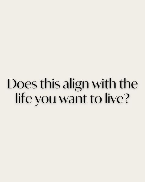 Ask yourself this today - “Does this align with the life I want to live” Every decision you make. Every step you take. Every person you allow into your life. Ask yourself, And keep asking yourself - Does this align with the life I want to live? #reminder #mindset #mindsetshift #truth #lessons #journaling #confidence #selfworthjourney #selfworth #nevergiveup #lifejourney #lifestyle #mindsetforsuccess #becomebetter #becomeyourbestself #innerwisdom #innerpeace #innerwork #mindsetcoach... Does This Support The Life I Want, Alignment Quotes Life, Journaling Confidence, Alignment With Yourself, The Life I Want, Life I Want, I Want To Live, Every Step You Take, Mindset Coaching