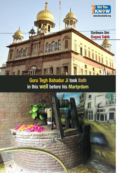 #DarshanKaroJi  Guru Tegh Bahadur Ji took Bath in this well before his Martyrdom  Share & Spread this sacred place. — with Komal Kamboj, Pallavi Sachdeva and Jagdish C Sachdeva. Guru Tegh Bahadur Ji Martyrdom, Kada Prasad, Guru Tegh Bahadur Ji, Punjab History, Gurudwara Sahib, Faith In God Quotes, Guru Tegh Bahadur, Guru Granth Sahib Quotes, Sahaja Yoga