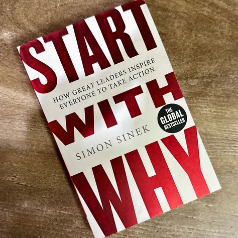 Start With Why Simon Sinek Quotes, Start With Why Simon Sinek, Simon Sinek Books, Psychologist Books, Simon Sinek Why, Study List, Simon Sinek Quotes, Start With Why, Books I Read