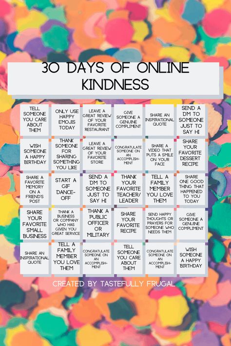 30 Days Of Kindness, Throw Kindness Like Confetti, Sahm Tips, Kindness Like Confetti, Being There For Someone Quotes, Digital Citizen, Kindness Challenge, October Crafts, Digital Citizenship