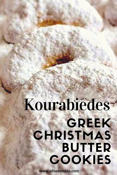 kourabiedes greek christmas cookies Christmas Butter Cookies, Butter Cookies Christmas, Olive Tomato, Greek Recipes Dessert, Greek Christmas, Greek Recipes Authentic, Greek Pastries, Greek Cookies, Greek Sweets