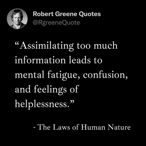 Laws Of Human Nature Quotes, Robert Greene Quotes, The Laws Of Human Nature, Human Nature Quotes, Mental Fatigue, Alphabet Code, Robert Greene, Inspiring Thoughts, Quotes On Instagram