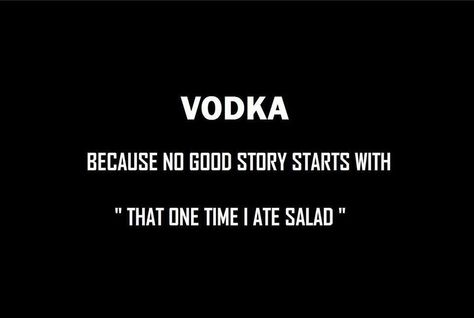 Vodka..haha #humor www.spiritedgifts.com #happysipping Funny Vodka Quotes, Vodka Quotes, Vodka Humor, Turn Down For What, Facebook Cover Quotes, Alcohol Quotes, Motivational Quotes Wallpaper, Old Memes, Bacardi