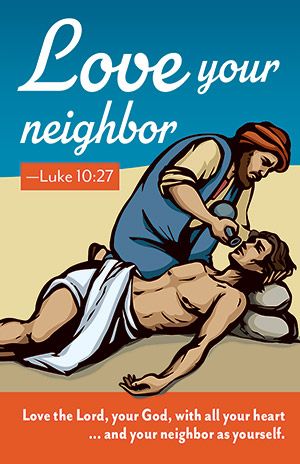 Love Thy Neighbor - Adult Prayer Card Product/Goods : Creative Communications - Protestant Luke 10 27, Luke 10:27, Who Is My Neighbor, Love Thy Neighbor, Jesus Mary And Joseph, Good Samaritan, Encouraging Words, Love Your Neighbour, Love The Lord