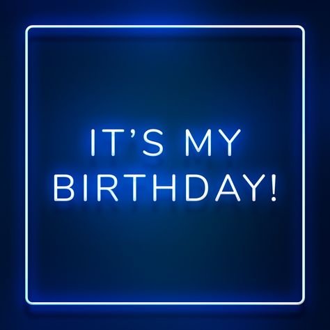 Glowing it's my birthday! neon typography on a blue background | free image by rawpixel.com / Hein Photo Its My Birthday, Today My Birthday Images, Its My Birthday Pictures, Its My Bday Wallpaper, It Is My Birthday Wallpaper, It's My Birthday Photo, Its My Birthday Wallpaper, Is My Birthday, Ist My Birthday