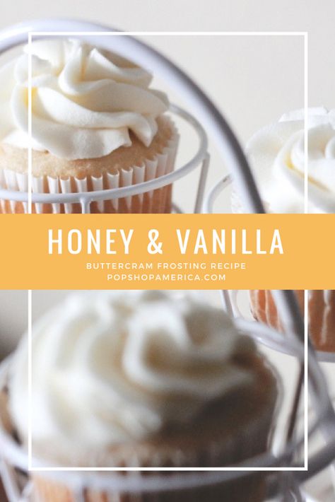 Honey Vanilla Buttercream, Vanilla Bean Buttercream Frosting, Homemade Cupcake Recipes, Easy Vanilla Cupcakes, Cupcake Frosting Recipes, Vanilla Bean Frosting, Vanilla Bean Buttercream, Vanilla Bean Cupcakes, Pooh Cake