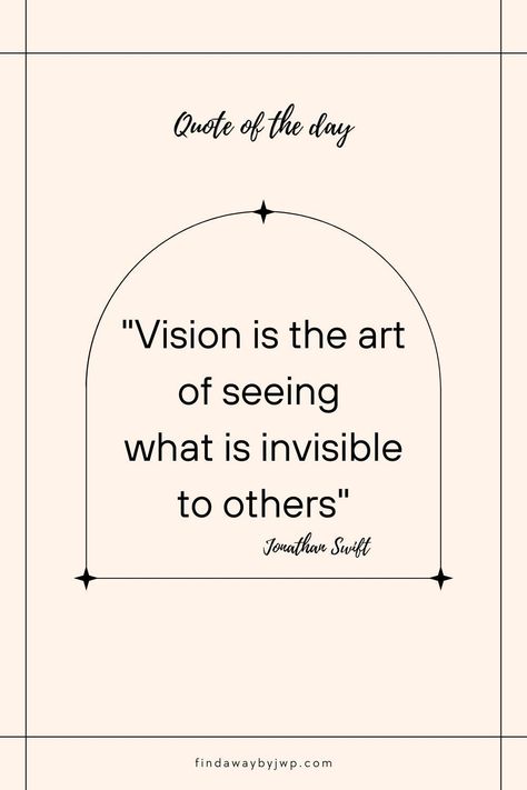 Vision Meaning, Vision Quotes, Fresh Photography, Best Cough Remedy, Things Quotes, Vision 2024, Cold Medicine, Jonathan Swift, Bible Verses For Women