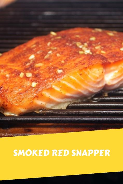 Make your seafood dinner extraordinary with Smoked Red Snapper. Explore recipes for a smoky twist on this classic dish. Smoker Fish Recipes, Smoked Red Snapper, Red Snapper Filet Recipes, Snapper Filet Recipes, Red Snapper Recipe, Bbq Meals, Red Snapper Fillet, Red Snapper Recipes, Snapper Recipes