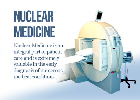 Nuclear Medicine - Nuclear Chemistry, Nuclear Medicine Technologist, Gamma Rays, Pet Ct, Radiation Exposure, Nuclear Medicine, Team Management, Medical Specialties, The Patient