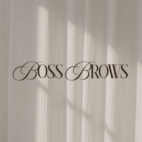 Main/primary logo for Boss Brows #logo #branding #logodesign #neutralvibes #sleekdesign #browtechnician #browsalon Brow Studio Name Ideas, Lashes Branding, Brows Logo, Bedroom Desk Organization, Brow Logo, Brow Tech, Alternative Logo, Lash Brand, Sleek Logo