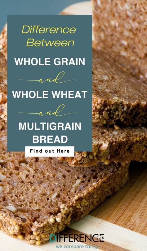 Bread Whole Wheat, Best Life Hacks, Multigrain Bread, Different Types Of Bread, Grain Bread, Ingredient Labels, Text Graphics, Types Of Bread, Whole Wheat Bread