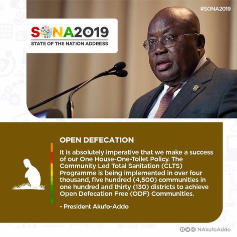 Ghana State of the Nation Address SONA2019 Open Defecation State Of The Nation Address, Ghana, Movie Posters, Quick Saves, Film Posters