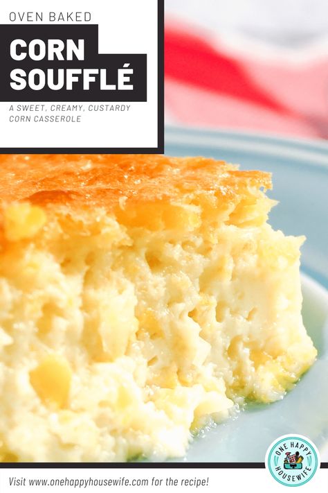 Easy Corn Souffle Recipe, Pilgrim Corn Souffle, Corn Pudding Souffle, Thanksgiving Corn Souffle, Ham Souffle Recipes, Sweet Corn Souffle Recipe, Corn Souffle Casserole, Best Corn Souffle Recipe, Corn Sufle Jiffy Recipe