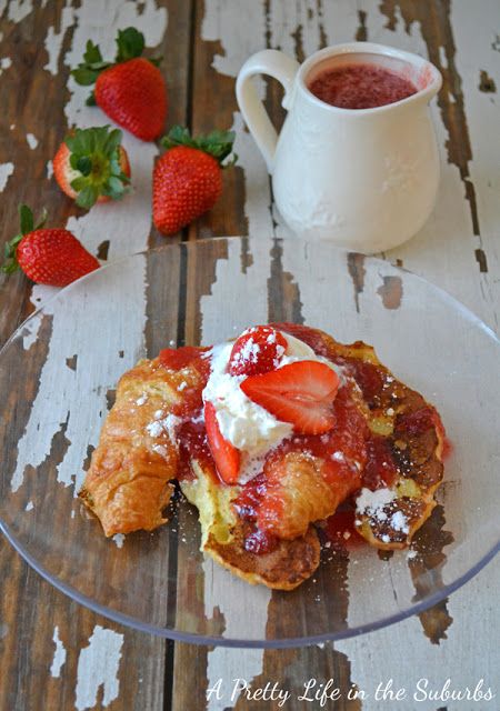 This Strawberry Croissant French Toast is a delicious twist on classic french toast.  This easy brunch recipe is made with buttery croissants and served with a homemade fresh strawberry syrup. Strawberry Croissant, Croissant French Toast, Strawberry French Toast, Easy Brunch Recipes, Breakfast And Brunch, Pretty Life, Strawberry Syrup, Easy Brunch, The Suburbs