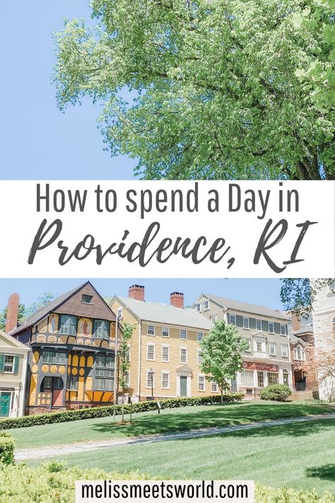 How to spend a Day in Providence, Rhode Island • Meliss Meets World Rhode Island Vacation, Vineyard Vacation, Rhode Island Travel, Long Weekend Getaways, East Coast Road Trip, New England Travel, Providence Rhode Island, Island Destinations, Newport Rhode Island