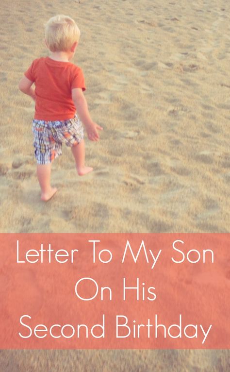 one mom's touching letter to her son as he turns 2 years old #parenting #kids #toddlers #motherhood Turning Two Quotes, Birthday Boy Quotes, Birthday Wishes Boy, Message To My Son, Moral Character, Second Birthday Boys, Son Birthday Quotes, Letters To My Son, Birthday Wishes For Son