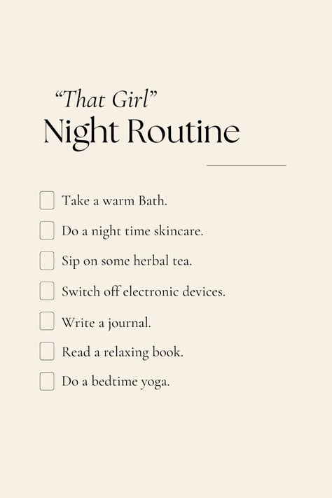 Night Time Aesthetic Routine, Night Time Checklist, Slow Night Routine, Cute Night Routine, Bedtime Skincare Routine, That Girl Night Routine Aesthetic, Night Routine Aesthetic List, Bedtime Routine Aesthetic, Glow Up Night Routine