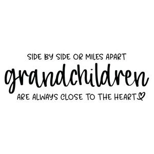 Quotes About Grandchildren, Photowall Ideas, Grandparents Quotes, Grandma Quotes, Scrapbook Quotes, Miles Apart, Circuit Projects, Heart Svg, Cricut Explore Air