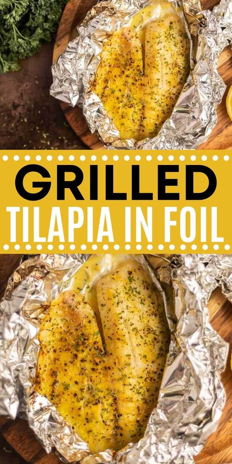 Grilled Tilapia in Foil - grillonadime.com Best Talipa Recipes, How To Grill Tilapia On The Grill, Baked Or Grilled Fish Recipes, Tilapia Foil Packet Grill, Grilled Fish In Foil Packets, How To Cook Frozen Tilapia, Bbq Fish Ideas, Fish Foil Packets For The Oven Tilapia, Aluminum Foil Fish Recipes