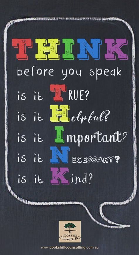 The Importance of Thinking Before you Speak Think Acronym, Speak Quotes, Keyboard Warrior, Family Challenge, Think Before You Speak, Say What You Mean, Developing Healthy Habits, Train Your Mind, Thinking Quotes