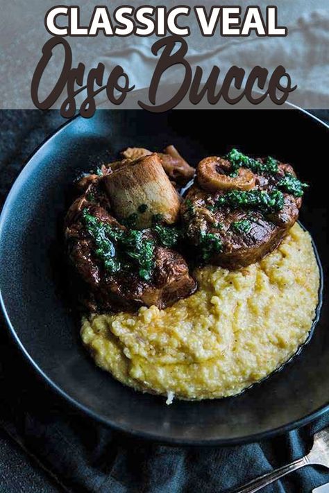 Veal Osso Bucco Recipe with Gremolata - If you're looking for a delicious weeknight meal that is full of comfort then be sure to try this osso bucco recipe made with veal and served with a traditional gremolata. #veal #ossobucco #italian #meat Veal Osso Bucco Recipe Slow Cooker, Osso Bucco Recipe Instant Pot, Veal Osso Bucco Recipe, Pork Osso Bucco Recipe, Veal Osso Bucco, Osso Bucco Recipe, Beef Shank Recipe, Osso Buco Recipe, Milanese Recipe