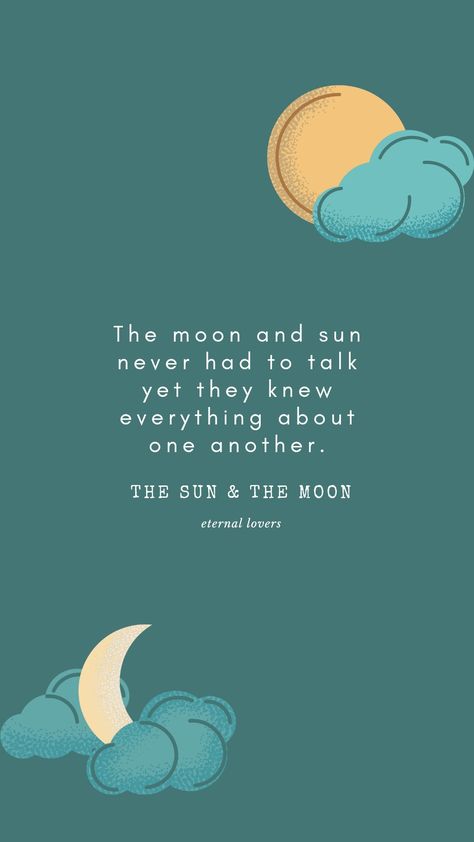 Sun and moon Sun And Moon Quotes Love, Moon Quotes Love, Sun And Moon Quotes, Moon Quotes, Dark And Light, Time Quotes, Quotes Love, Sun And Moon, Eternal Love