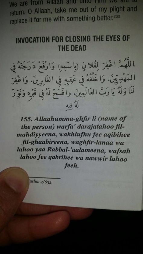 Dua for closing the eyes of the deceased Dua For Deceased, Dua For Closing Fast, Dua When Looking In The Mirror, Dua For The Dead, Dua When Someone Dies, Eye Sight Improvement Dua, The Saddest Dua, Islamic Duas, Quote Islam