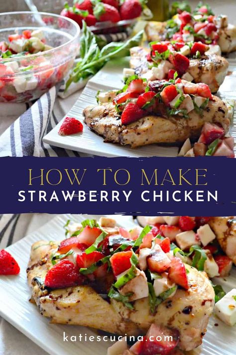 Strawberry Chicken Recipes, Basic Grilled Chicken, Strawberry Balsamic Chicken, Strawberry Caprese, Mozzarella Bruschetta, Balsamic Reduction Sauce, Strawberry Chicken, Strawberry Balsamic, Balsamic Reduction