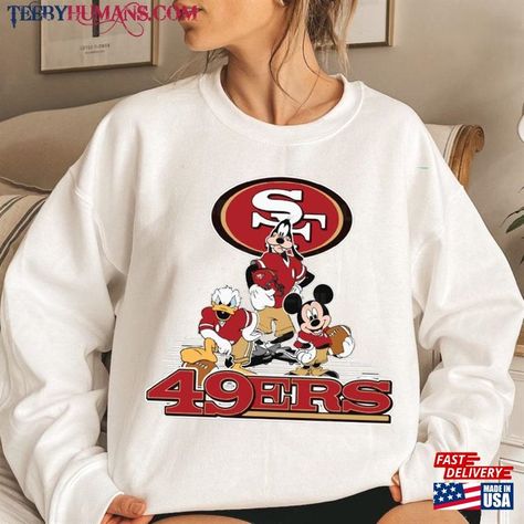 49ers Sweatshirt, 49ers Shirts, Vintage San Francisco, Designing Ideas, Fashion Designing, Disney Shirt, San Francisco 49ers, Shirt Outfit, Unisex Sweatshirt