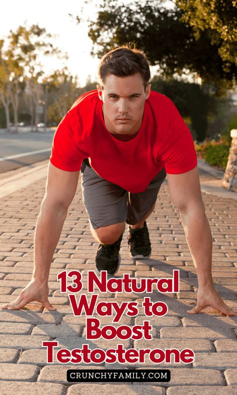 13 Effective and Natural Ways to Boost Testosterone - Crunchy Family How To Increase Testosterone Naturally, How To Increase Testosterone In Men, Natural Testosterone Boosters For Men, How To Boost Testosterone Naturally, Raise Testerone In Men, How To Increase Testosterone, Natural Testerone Boosters For Men, Testosterone Booster Men, Increase Testosterone Naturally