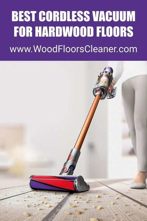 There is a wide range of vacuums for cleaning hardwood floors such as robotic, cordless, stick, and mop combos among others. In this guide, we’ll explore the best cordless vacuum for hardwood floors, how to choose one, use and maintain your vacuum. Best Cordless Vacuum For Hardwood Floors, Best Vacuum For Hardwood Floors, Hardwood Floor Vacuum, Cleaning Hardwood Floors, Diy Wood Floor Cleaner, Best Hardwood Floor Cleaner, Floor Cleaning Hacks, Best Wood Flooring, Best Cordless Vacuum