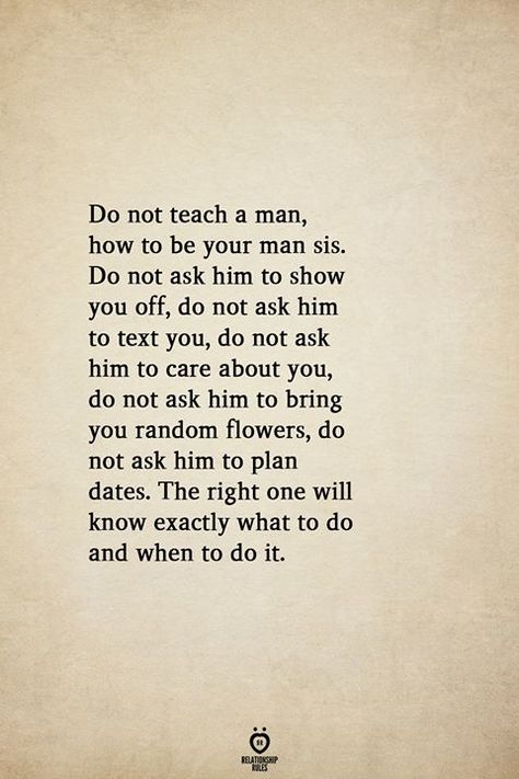 Do Not Break My Heart, Never Let A Man Quotes, Understanding Man Quotes, Soul Communication, Dating A Younger Man, Under Your Spell, Worth Quotes, Your Man, Meaningful Quotes