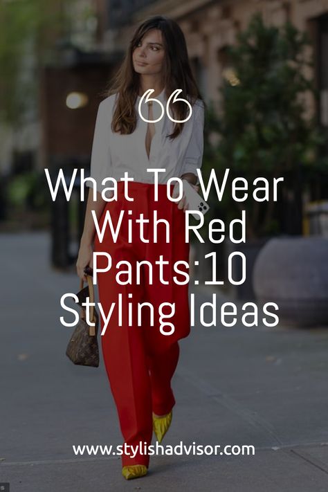 What To Wear With Red Trousers, How To Wear Red Pants, What To Wear With Red Pants, Red Pants Outfit Winter, How To Style Red Pants, Red Trousers Outfit Casual, Red Pants Outfit Summer, Red Pants Outfit Street Style, Red Trousers Outfit Classy