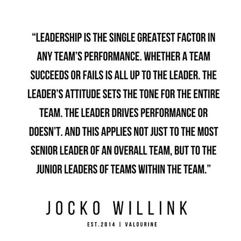 Jocko Willink Quotes Motivation, Jacko Willink Quotes, Sales Team Motivational Quotes, Jocko Willink Quotes Leadership, Jocko Willink Quotes, Nannie Quotes, Excitement Quotes, Alienation Quotes, Ultimatum Quotes