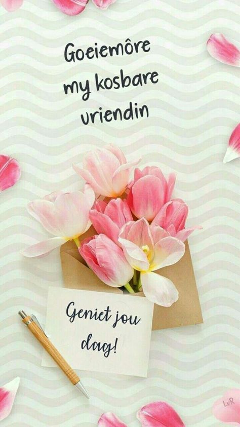 Skoondogter Verjaarsdag Wense, Best Birthday Wishes Quotes, Afrikaans Quotes, Inspirational Verses, Best Birthday Wishes, Paris Pictures, Birthday Wishes Quotes, Morning Blessings, Wishes Quotes