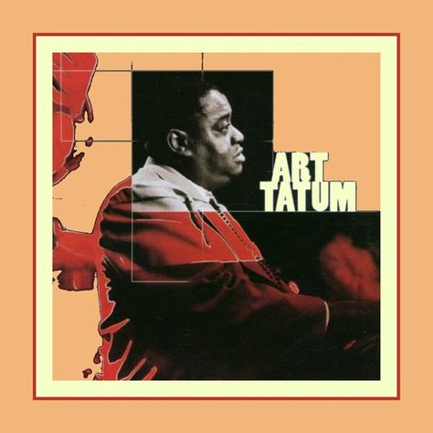 Art Tatum - Sheer Brilliance Art Tatum, Sports Architecture, Heart Sounds, Music Making, All That Jazz, Music Design, Lorraine, Geography, Piano