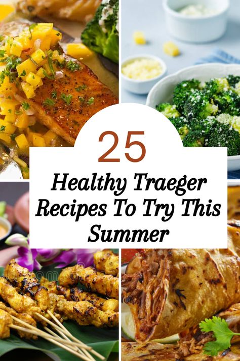 Healthy Trager Recipes, Summer Traeger Recipes, Traeger Recipes Sides, Pellet Grill Dinner Ideas, Best Traeger Grill Recipes, Healthy Pellet Smoker Recipes, Healthy Treager Smoker Recipes, Traeger Dinner Ideas, Healthy Smoker Meals