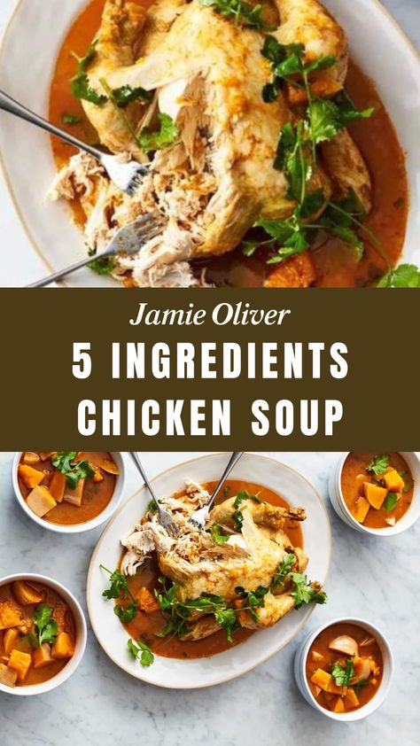 Jamie Oliver 5 Ingredients Chicken Soup Chicken Soup Thai, Chicken Butternut Squash, Jamie Oliver 5 Ingredients, Jamie Oliver Chicken, Hearty Chicken Soup, Soup Thai, Thai Red Curry Paste, Easy Chicken Soup, Hearty Soup Recipes