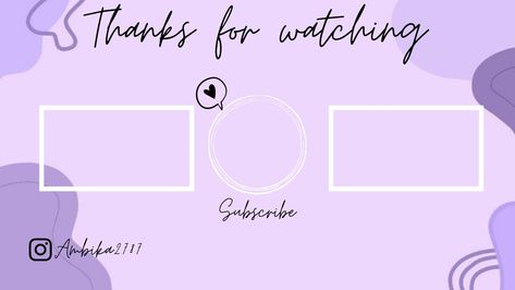 Yt End Screen Template, Banner For Youtube Aesthetic, Aesthetic Youtube Outro, Youtube Outro Backgrounds, Outro Youtube Aesthetic, Youtube Intro Backgrounds Aesthetic, 1024 X 576 Youtube Banner Aesthetic, Outro Template For Youtube, Youtube Intro Ideas