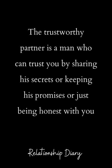 #myman #myhero #lovequotes #relationshipquotesforhim #couplegoals Keeping Secrets Quotes, Trustworthy Quotes, Future Partner, Fake Ft Call, Worthy Quotes, Keeping Secrets, Twin Flame Love, Secret Quotes, Being Honest