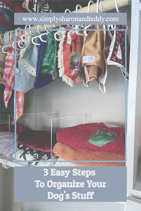 Organizing Dog Clothes, Organize Dog Clothes, Organize Dog Stuff, Small Apartment Closet, Cluttered Home, Jacket Storage, Dog Closet, Home Office Closet, Organizational Tips