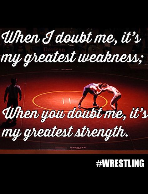 Motivational Quotes For Wrestlers, Motivational Wrestling Quotes, Funny Wrestling Quotes, Girls Wrestling Quotes, Wrestling Quotes Motivational, Wrestling Sayings, Wrestling Motivation, Kickass Quotes, Wrestling Room