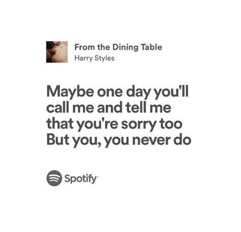 From The Dining Table Lyrics, Harry Styles Lyrics, 1d Lyrics, Style Lyrics, Maybe One Day, Love You Forever, Call Me, Harry Styles, I Am Awesome