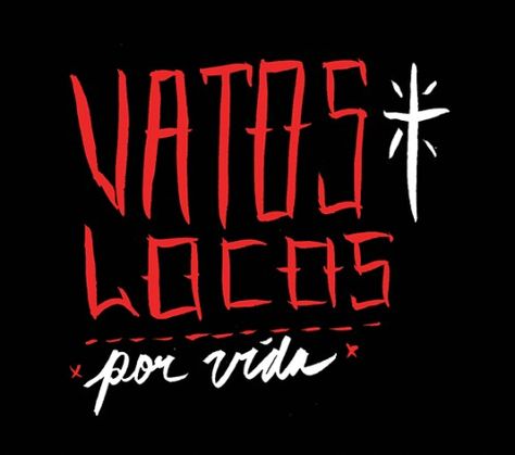 Vatos Locos Chicano Quote, Bridge Tattoo, Pool Shirts, Gangster Quotes, Chicano Love, Chicano Lettering, 90s Wallpaper, Estilo Cholo, Cholo Style